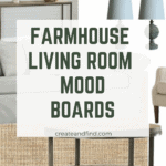 modern farmhouse living room mood boards