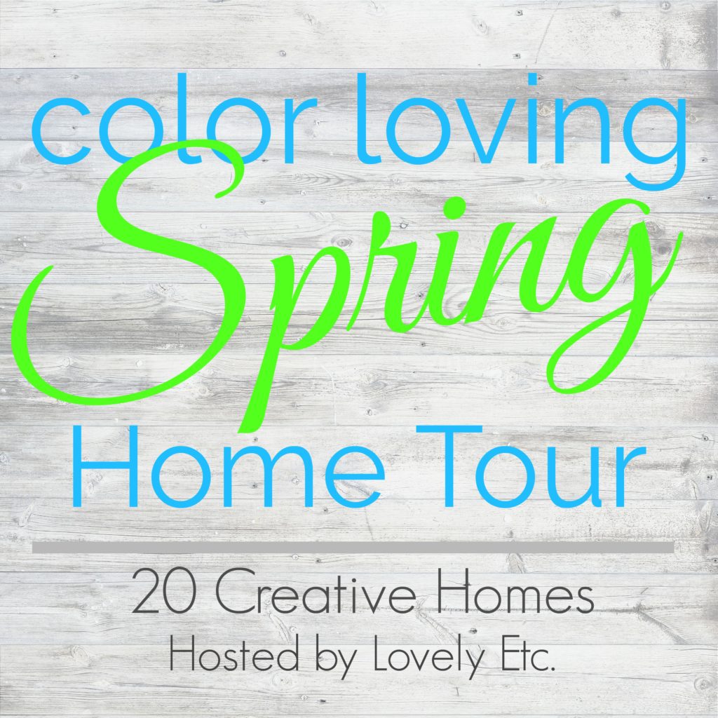 Image with text: Color loving Spring Home Tour