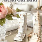 DIY Bead Garland for around $8!