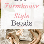 DIY Bead Garland - Farmhouse Style Decor for less than $8!