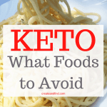 Keto Diet - What foods should be avoided