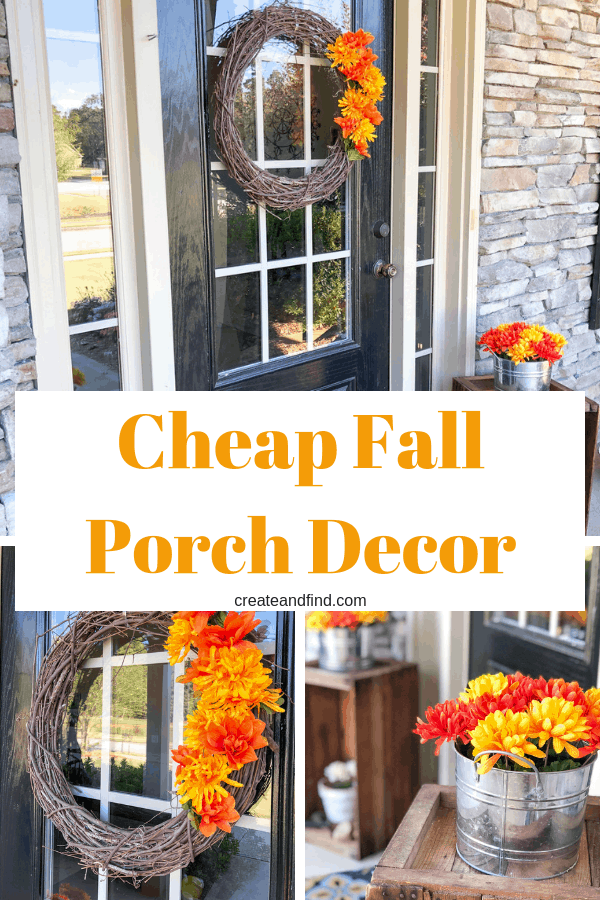 Pinterest graphic with text that reads \"Cheap fall Porch Decor\" and a collage showing a front porch decorated with red, orange, and yellow flowers and a wreath.