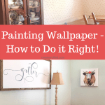 Painting Wallpaper - How to do it correctly and make a huge impact with this DIY project! #createandfind #diyprojects #paintingwallpaper #howtopaintwallpaper