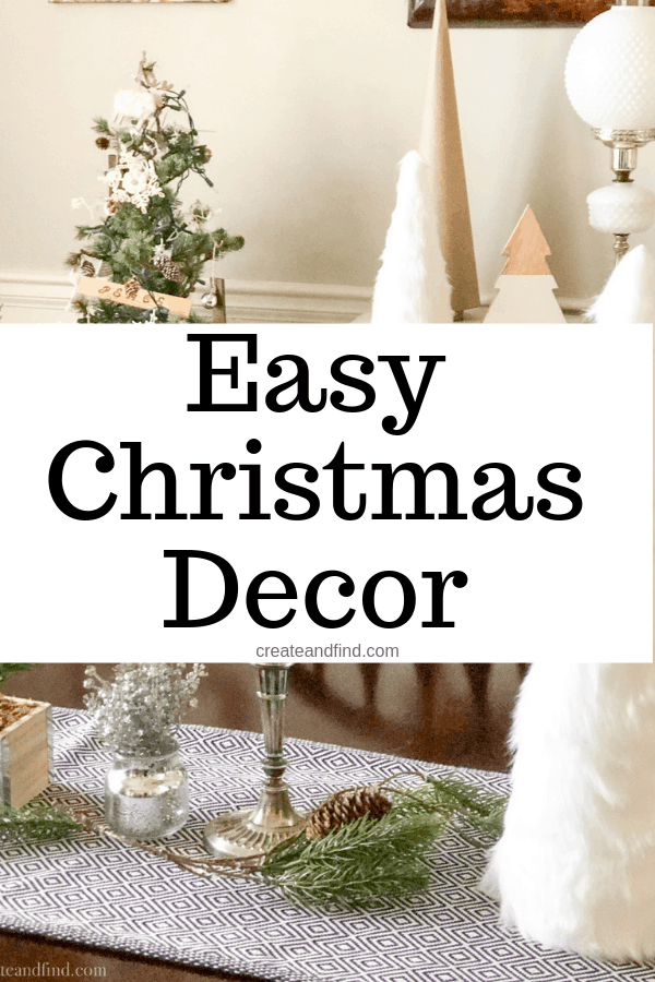 Pinterest image with text: Easy Christmas Decor