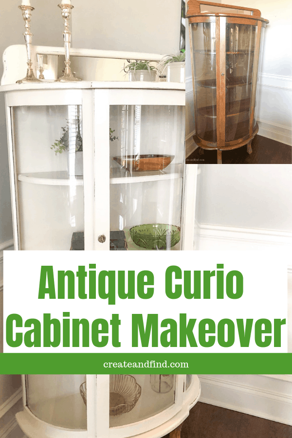 Pinterest graphic with text that reads \"Antique Curio Cabinet Makeover\" and the before and after of a wooden curio cabinet painted white.