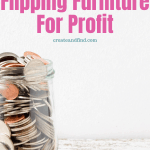 Image with text: Flipping Furniture for Profit