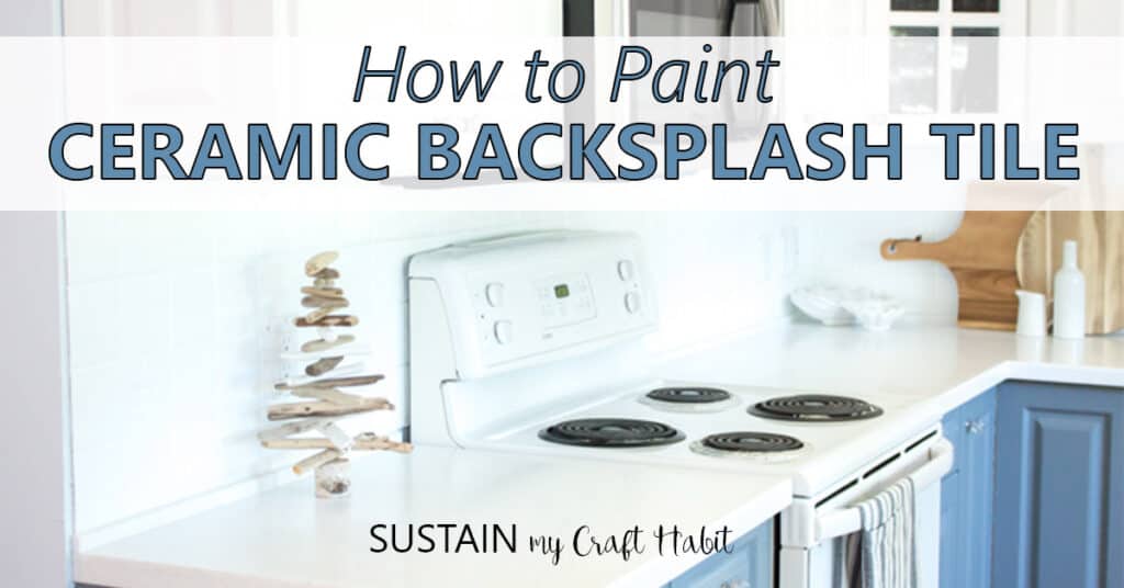 Painted Tile Backsplash Ideas