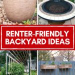 Pinterest graphic with text and a collage of renter-friendly backyard ideas.
